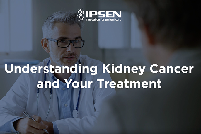 Understanding Kidney Cancer and Your Treatment